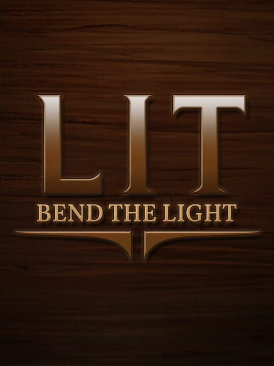 LIT: Bend the Light cover
