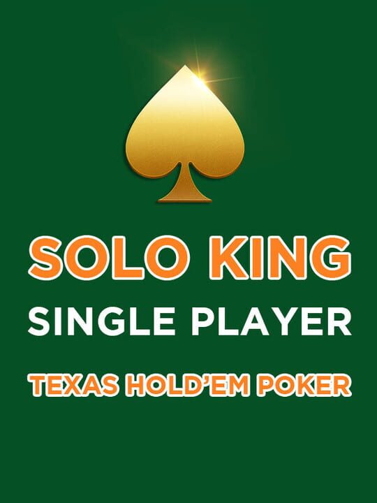 Solo King: Single Player - Texas Hold'em Poker