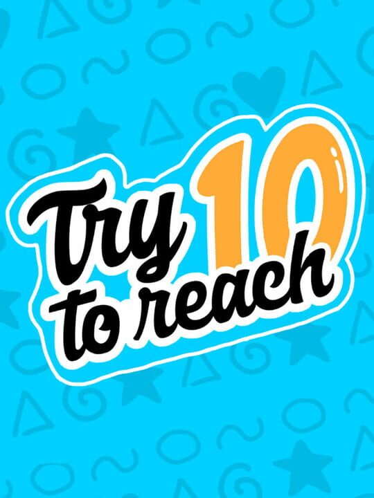 Try to Reach 10 cover art
