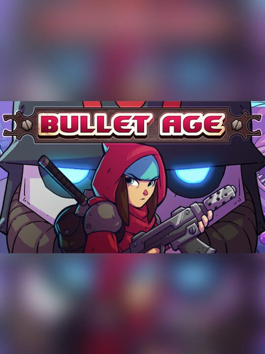 Bullet Age cover