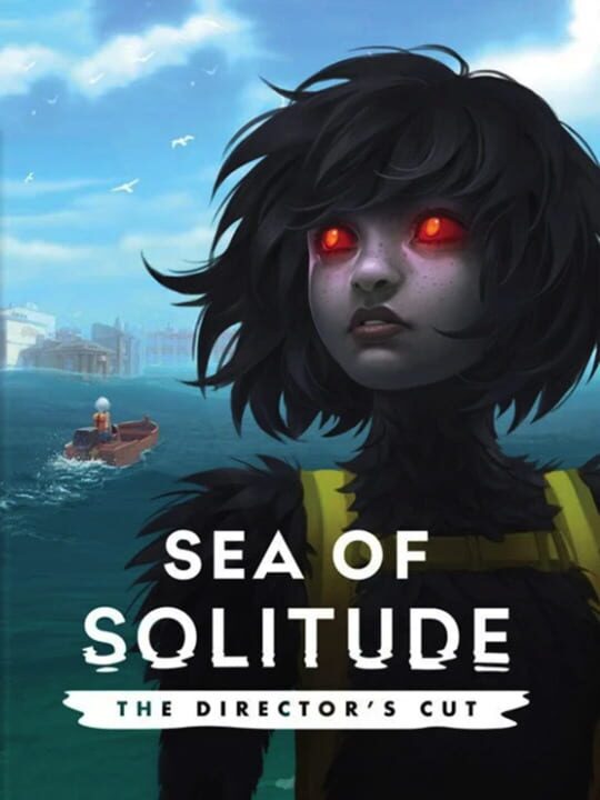 Sea of Solitude: The Director's Cut cover
