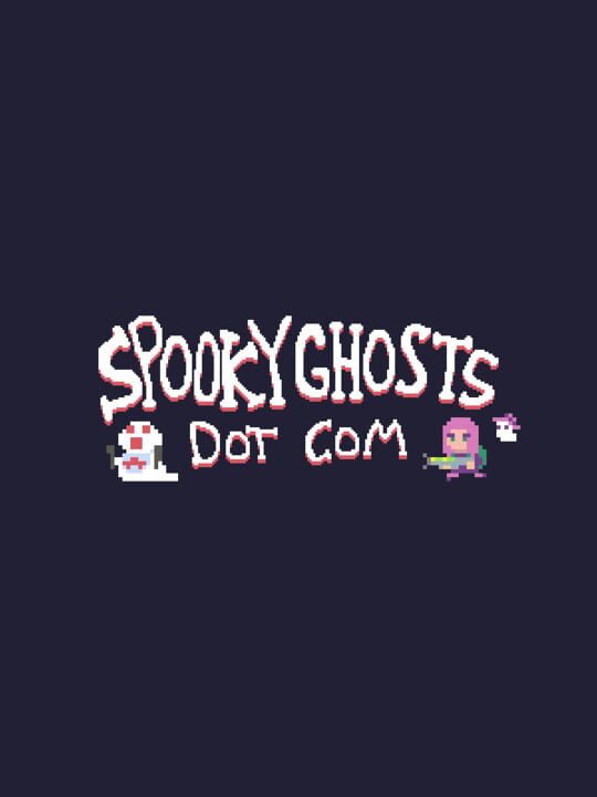 Spooky Ghosts Dot Com cover