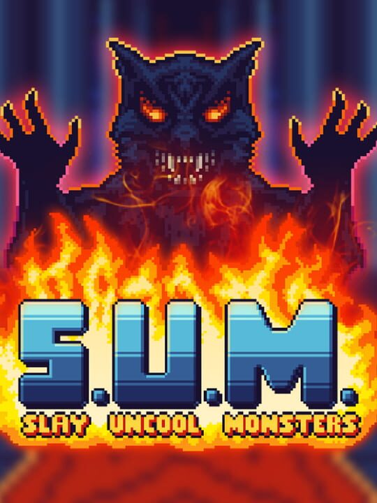 S.U.M. Slay Uncool Monsters cover