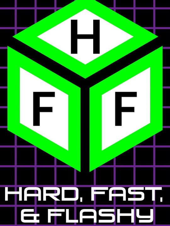 Hard, Fast, & Flashy cover art