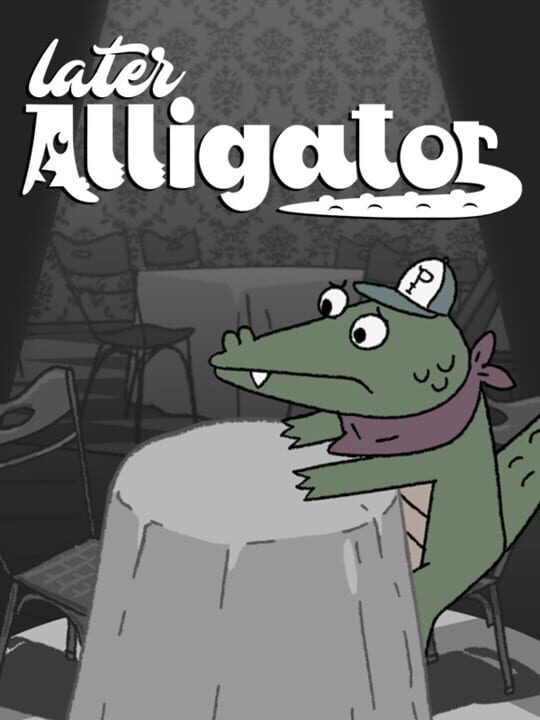 Later Alligator cover