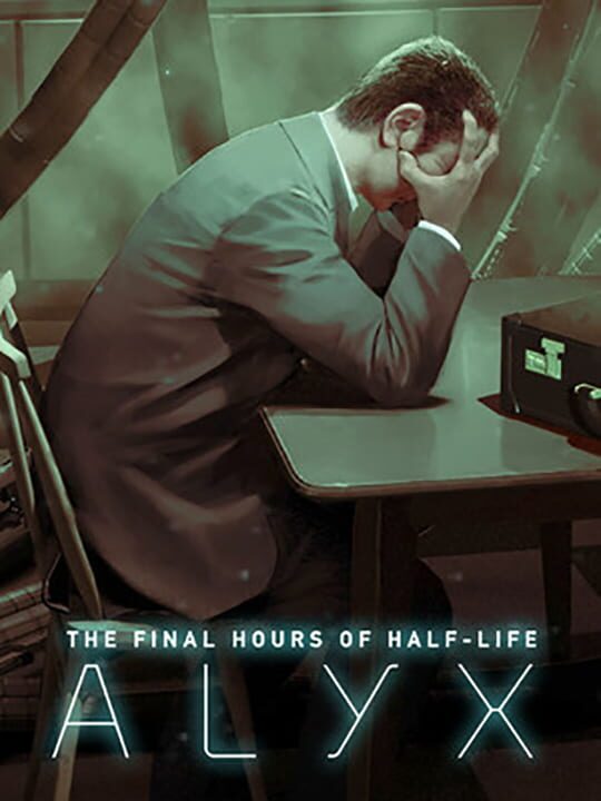 Box art for the game titled Half-Life: Alyx - Final Hours