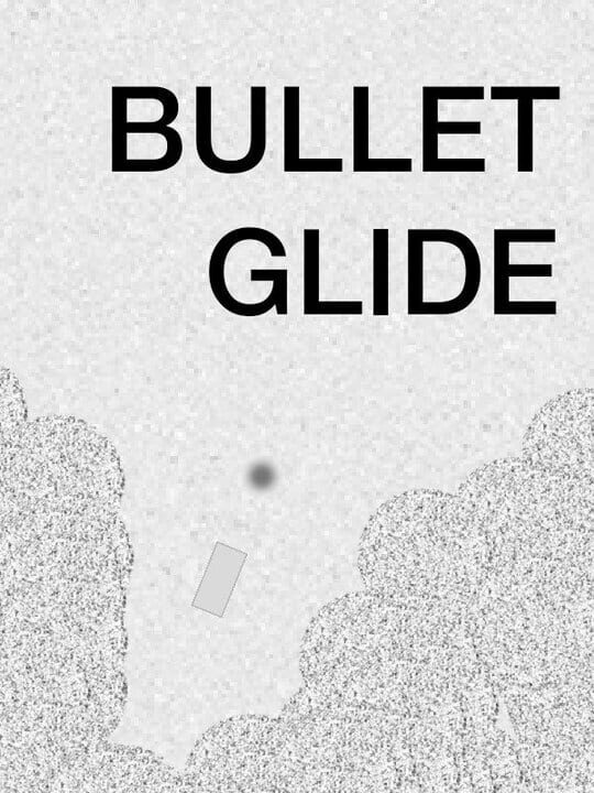 Bullet Glide cover art