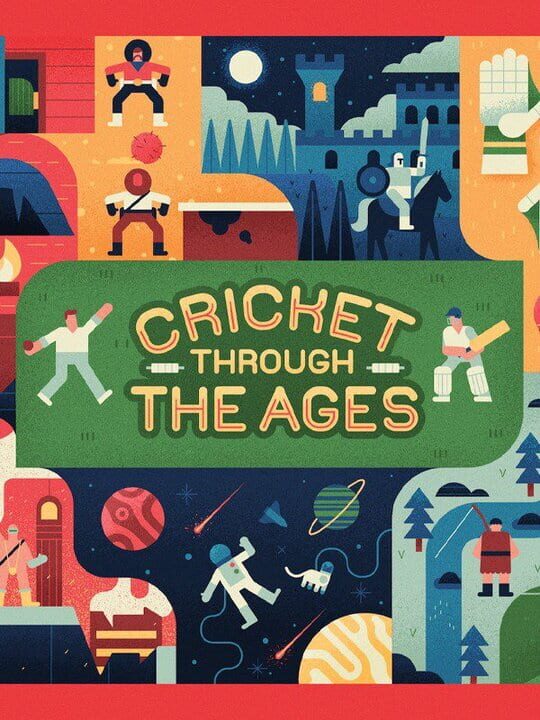 Cricket Through the Ages cover