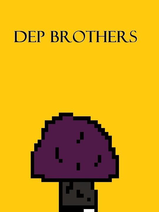 Dep Brothers! cover art