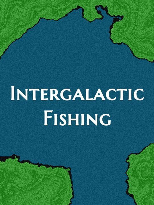 Intergalactic Fishing cover art