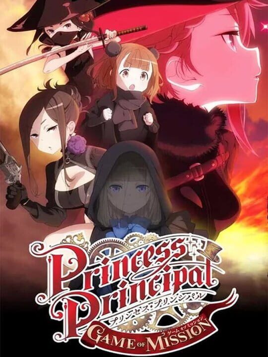 Princess Principal: Game of Mission cover image