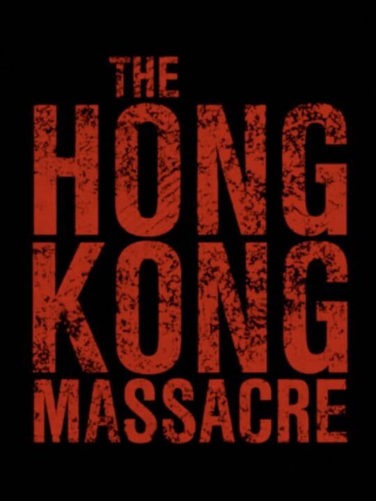 The Hong Kong Massacre cover