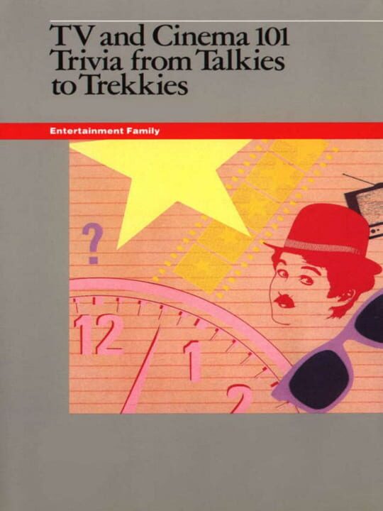 TV and Cinema 101: Trivia from Talkies to Trekkies cover art