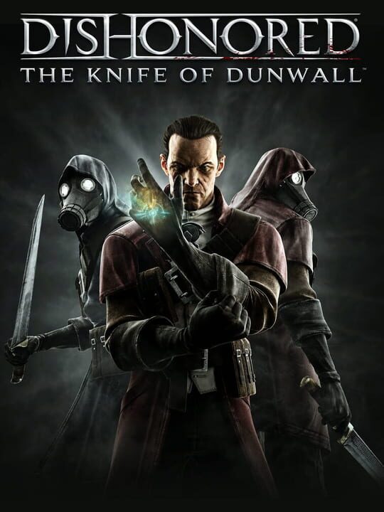 Titulný obrázok pre Dishonored: The Knife of Dunwall