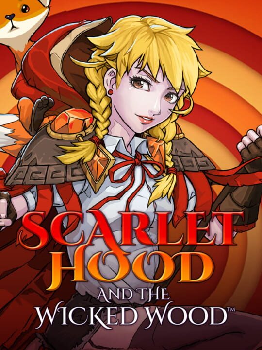 Scarlet Hood and the Wicked Wood cover