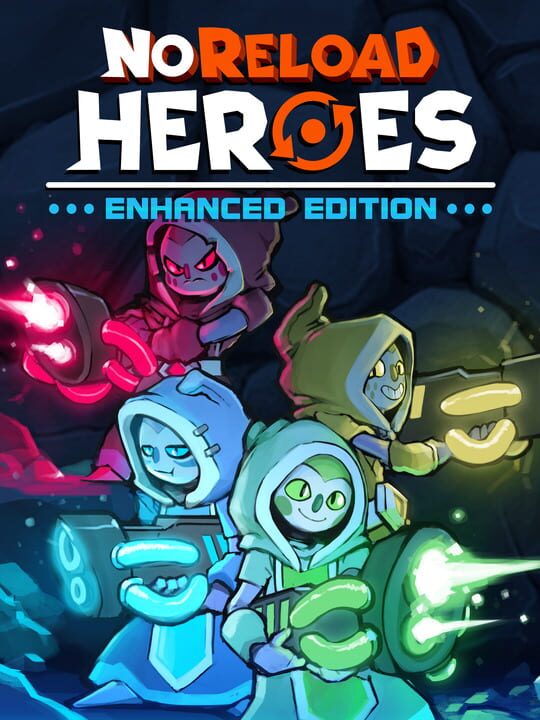 NoReload Heroes: Enhanced Edition cover