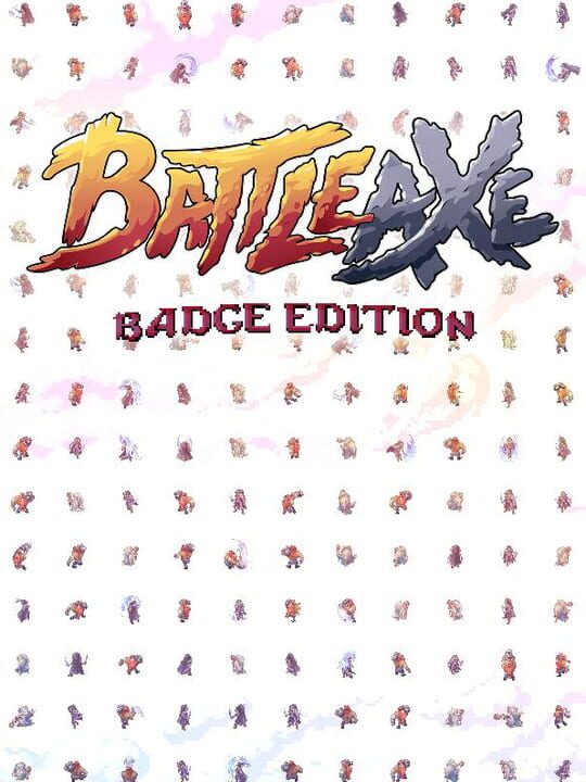 Battle Axe: Badge Edition cover