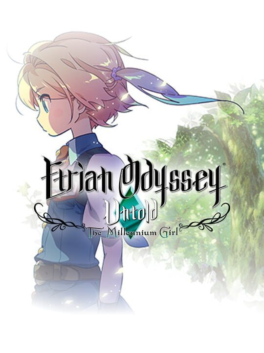 Etrian Odyssey Untold: The Millennium Girl cover