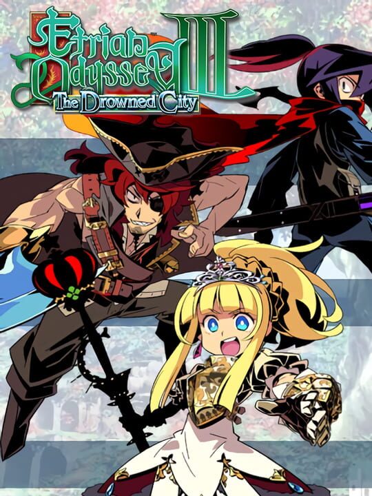 Etrian Odyssey III: The Drowned City Etrian Odyssey III: The Drowned City cover