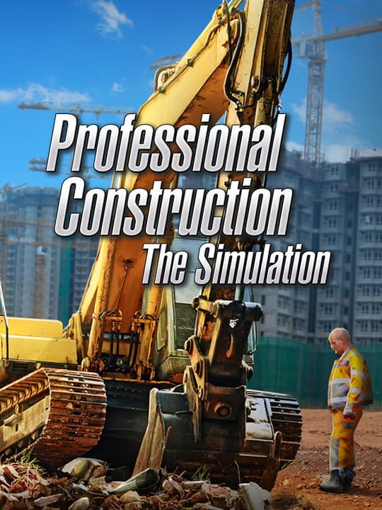 Professional Construction: The Simulation cover