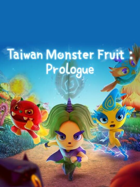 Taiwan Monster Fruit: Prologue cover