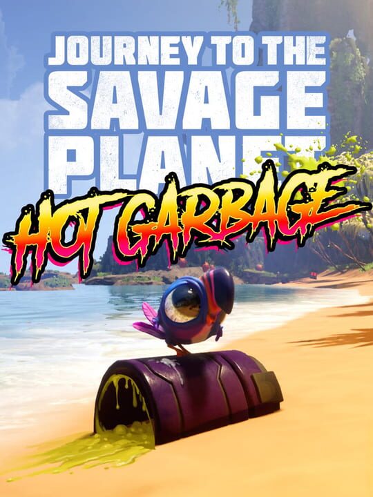 Journey to the Savage Planet's Hot Garbage cover