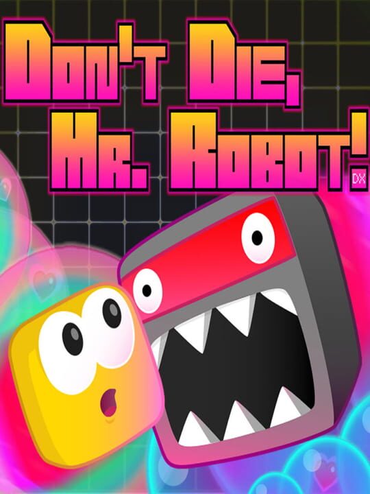 Don't Die Mr Robot! DX cover