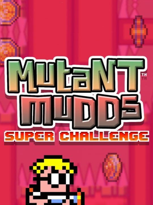 Mutant Mudds Super Challenge cover