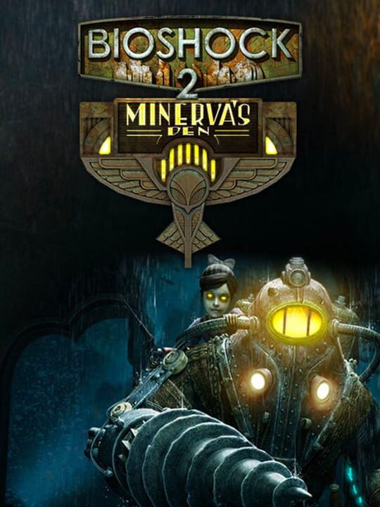 BioShock 2: Minerva's Den