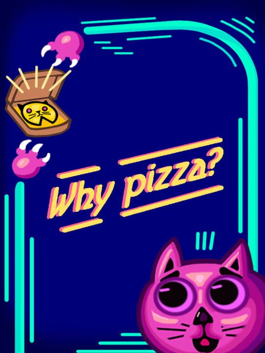 Why Pizza? cover