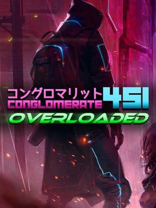 Conglomerate 451: Overloaded cover