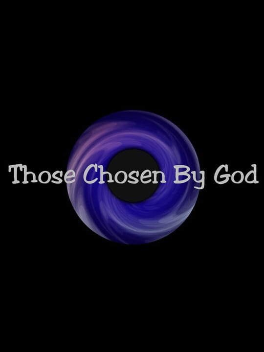 Those Chosen By God cover art