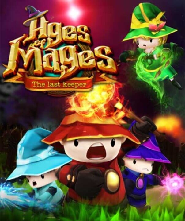 Ages of Mages: The Last Keeper cover
