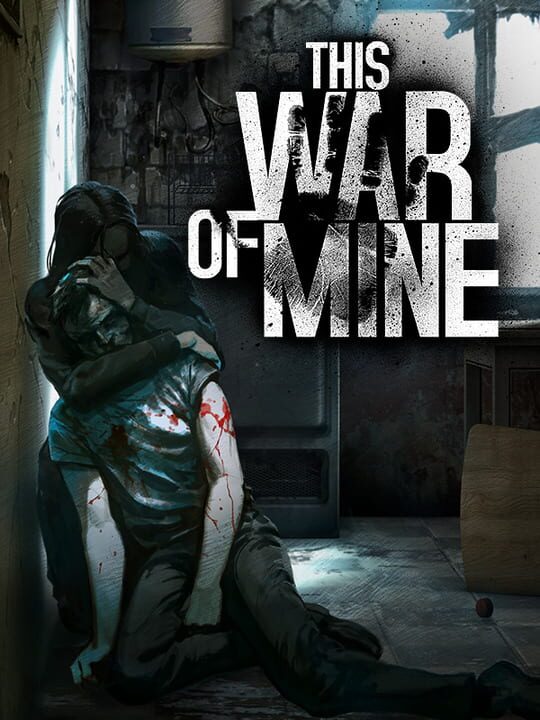 This War of Mine cover