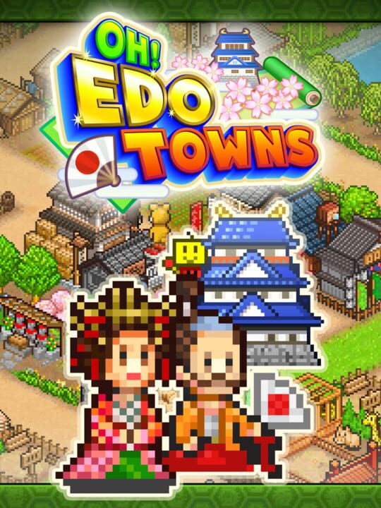 Oh! Edo Towns cover