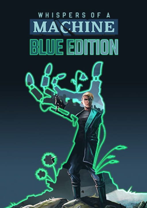 Whispers of a Machine: Blue Edition cover art