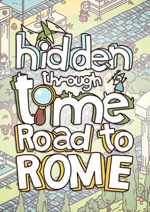Hidden Through Time: Road to Rome cover