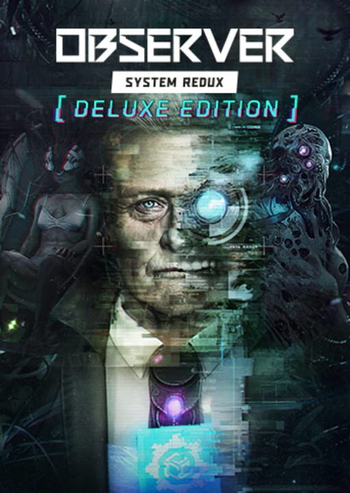 Observer: System Redux - Deluxe Edition cover art