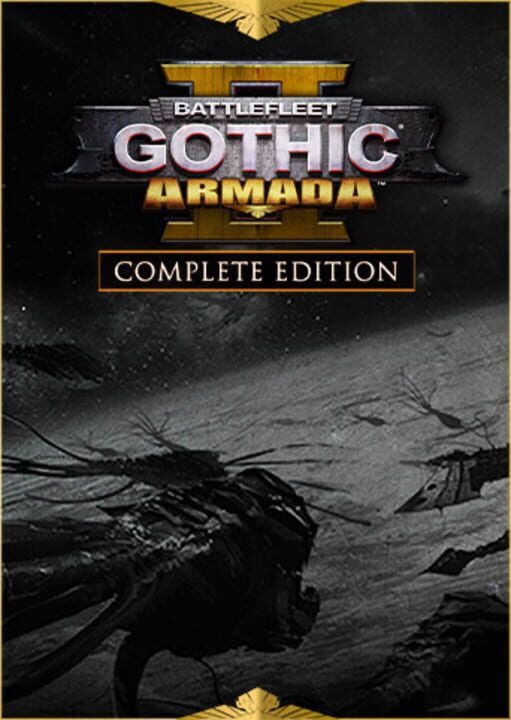 Battlefleet Gothic: Armada 2 - Complete Edition cover art