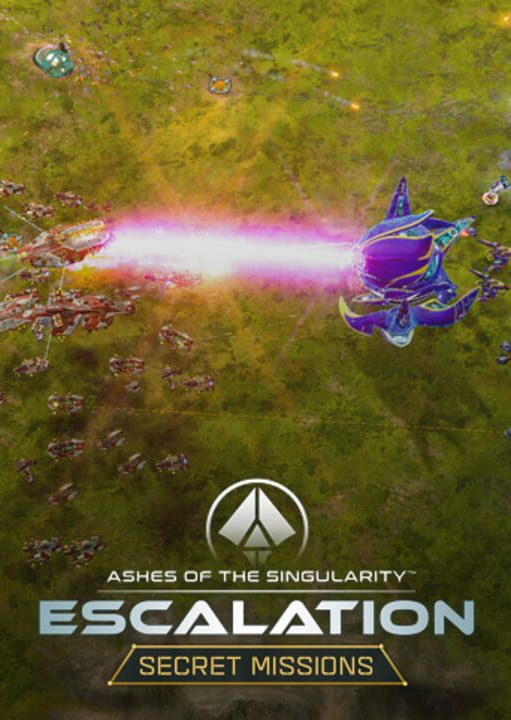 Ashes of the Singularity: Escalation - Secret Missions cover image
