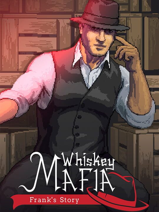 Whiskey Mafia: Frank's Story cover