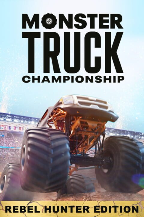 Monster Truck Championship: Rebel Hunter Edition cover