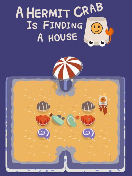 A Hermit Crab is Finding a House cover art