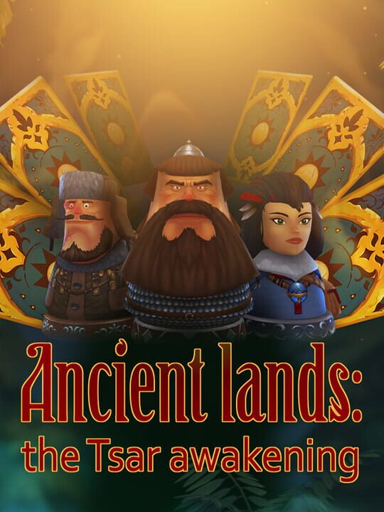 Ancient lands: the Tsar awakening cover art