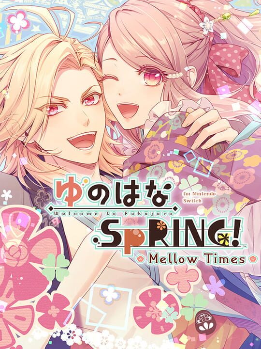 Yunoha na Spring!: Mellow Times for Nintendo Switch cover