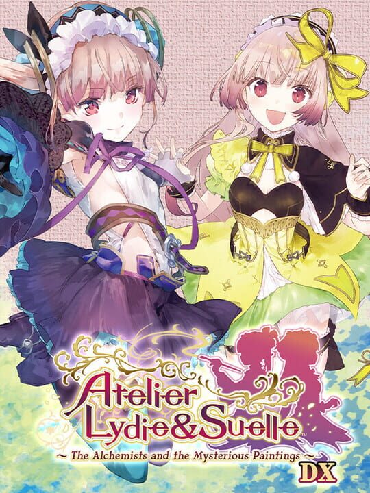 Atelier Lydie & Suelle: The Alchemists and the Mysterious Paintings DX cover
