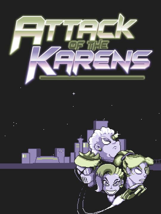Attack of the Karens cover