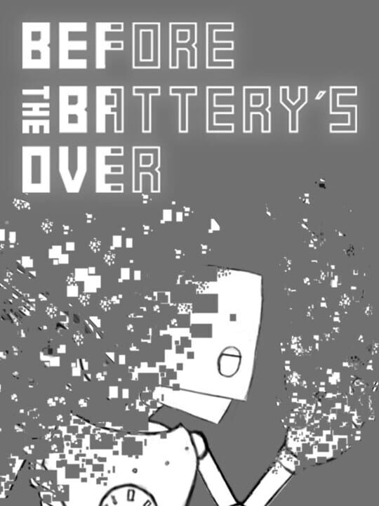 Before the Battery's Over cover art