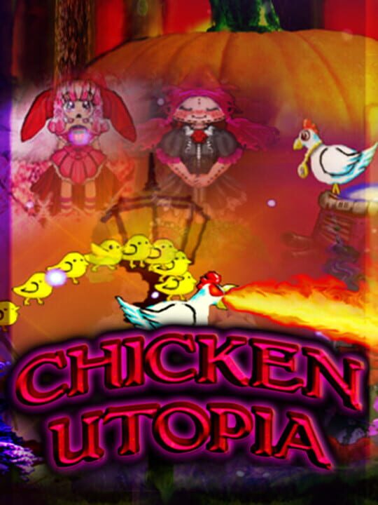 Chicken Utopia