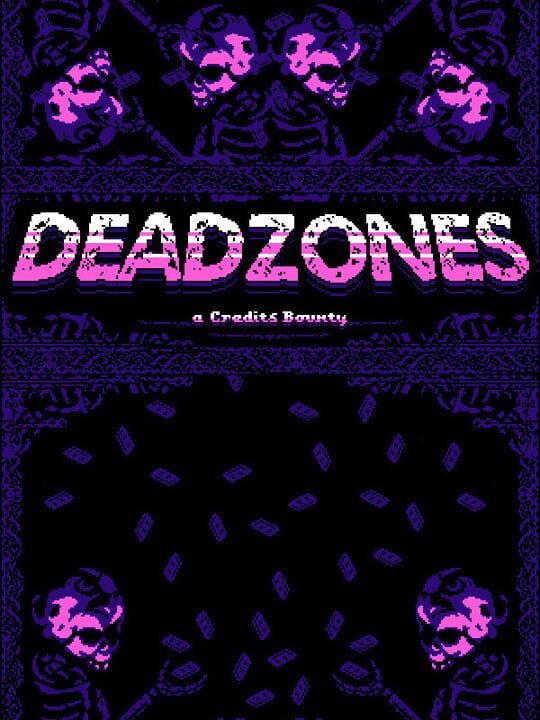 Deadzoned: A Credits Bounty cover art